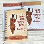 2024 Weekly Inspirational Planner "There Are Better Days Ahead" by Cidne Wallace