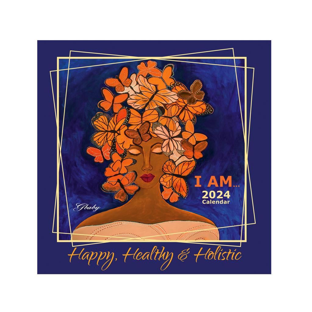 2024 "I AM" Wall Calendar by Sylvia "GBaby" Phillips