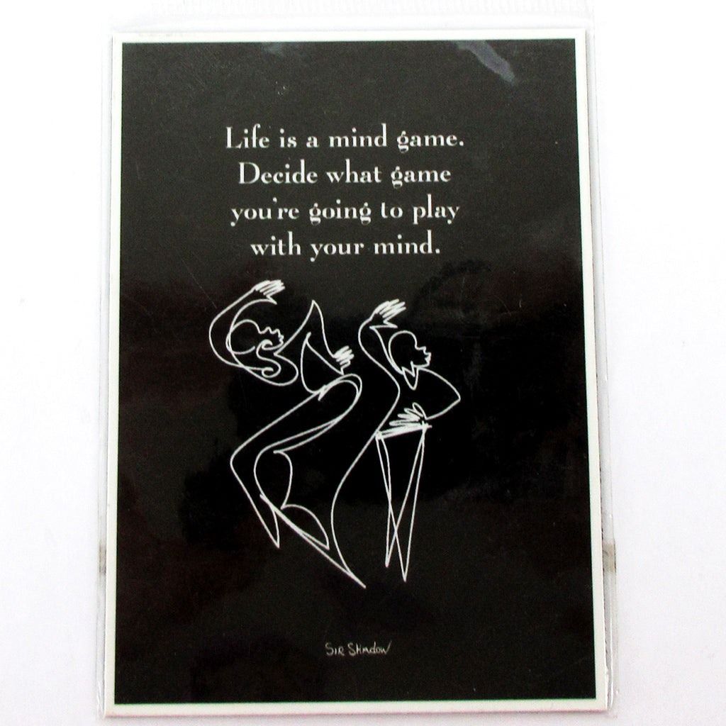 Life Is A Mind Game Magnet Sir Shadow