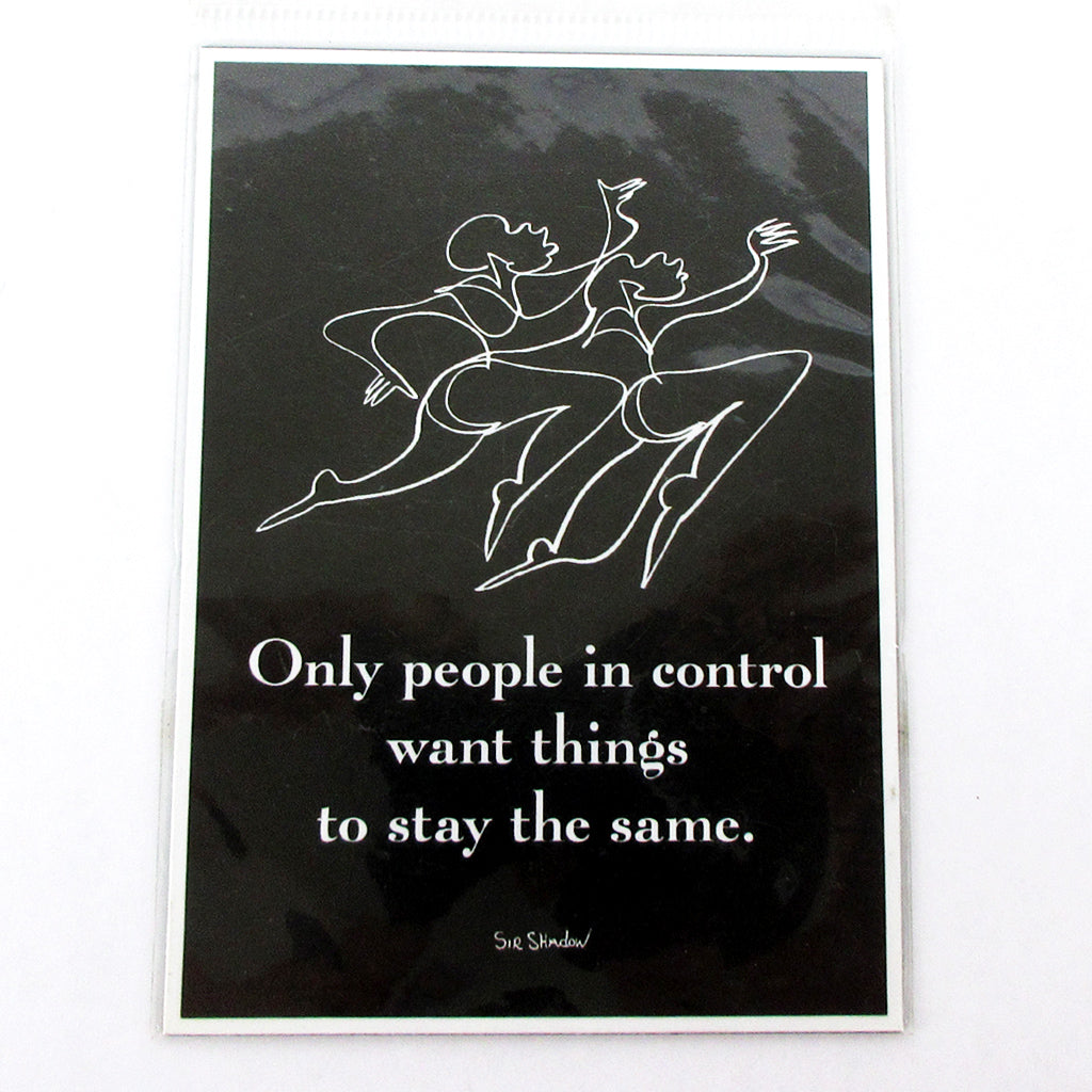 Only People in Control Magnet Sir Shadow