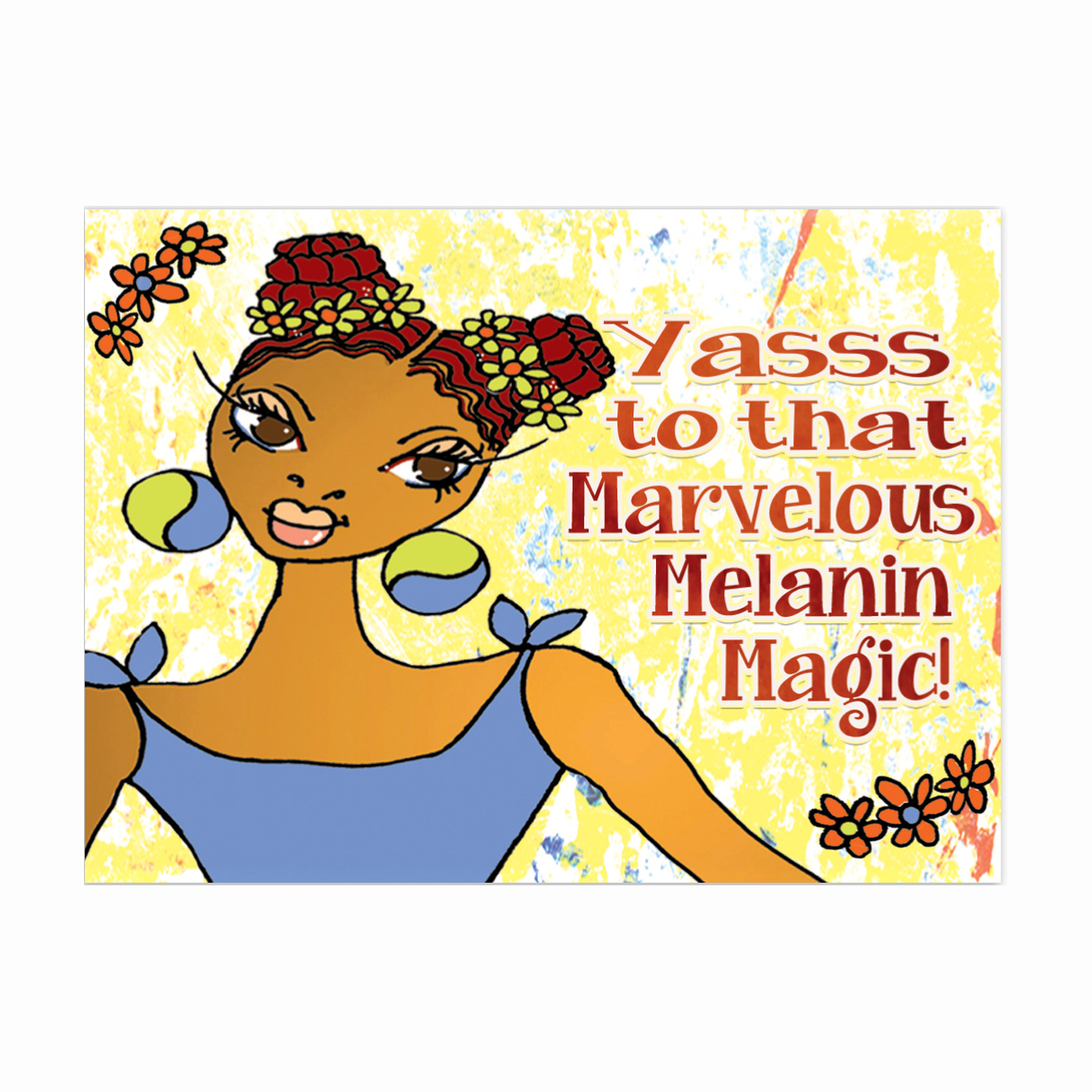 Yasss To That Marvelous Melanin Magic