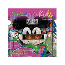 Load image into Gallery viewer, &quot;Shades of Color Kids&quot; 2024 Wall Calendar by Frank Morrison
