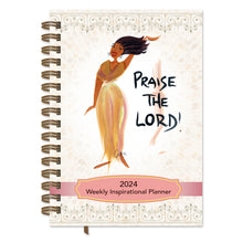 Load image into Gallery viewer, 2024 Weekly Inspirational Planner &quot;Praise The Lord&quot; by Cidne Wallace
