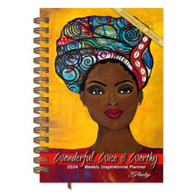 Load image into Gallery viewer, 2024  Weekly Inspirational Planner &quot;Wonderful, Wise and Worthy&quot; by Sylvia &quot;GBaby&quot; Phillips
