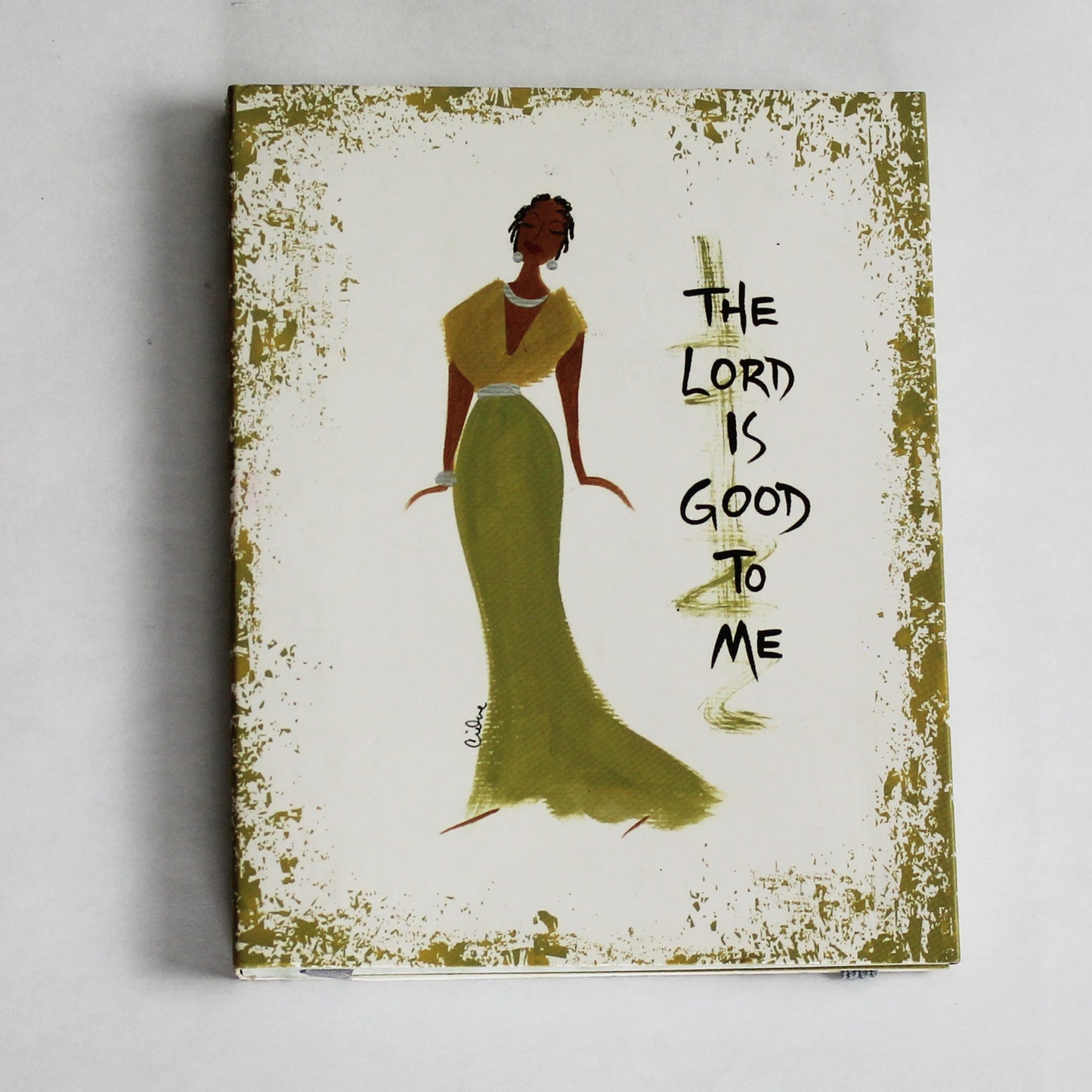 The Lord Is Good To Me Cidne Wallace Small Journal
