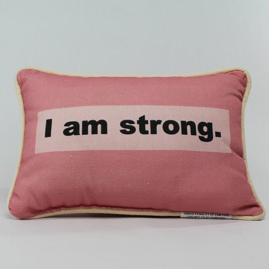 I Am Strong Pillow pink - front view