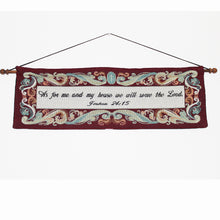 Load image into Gallery viewer, As For Me and My House ... Tapestry Wall Hanging
