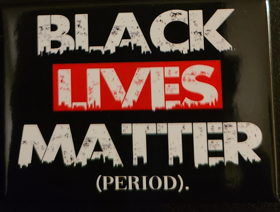 Black Lives Matter (Period) Magnet