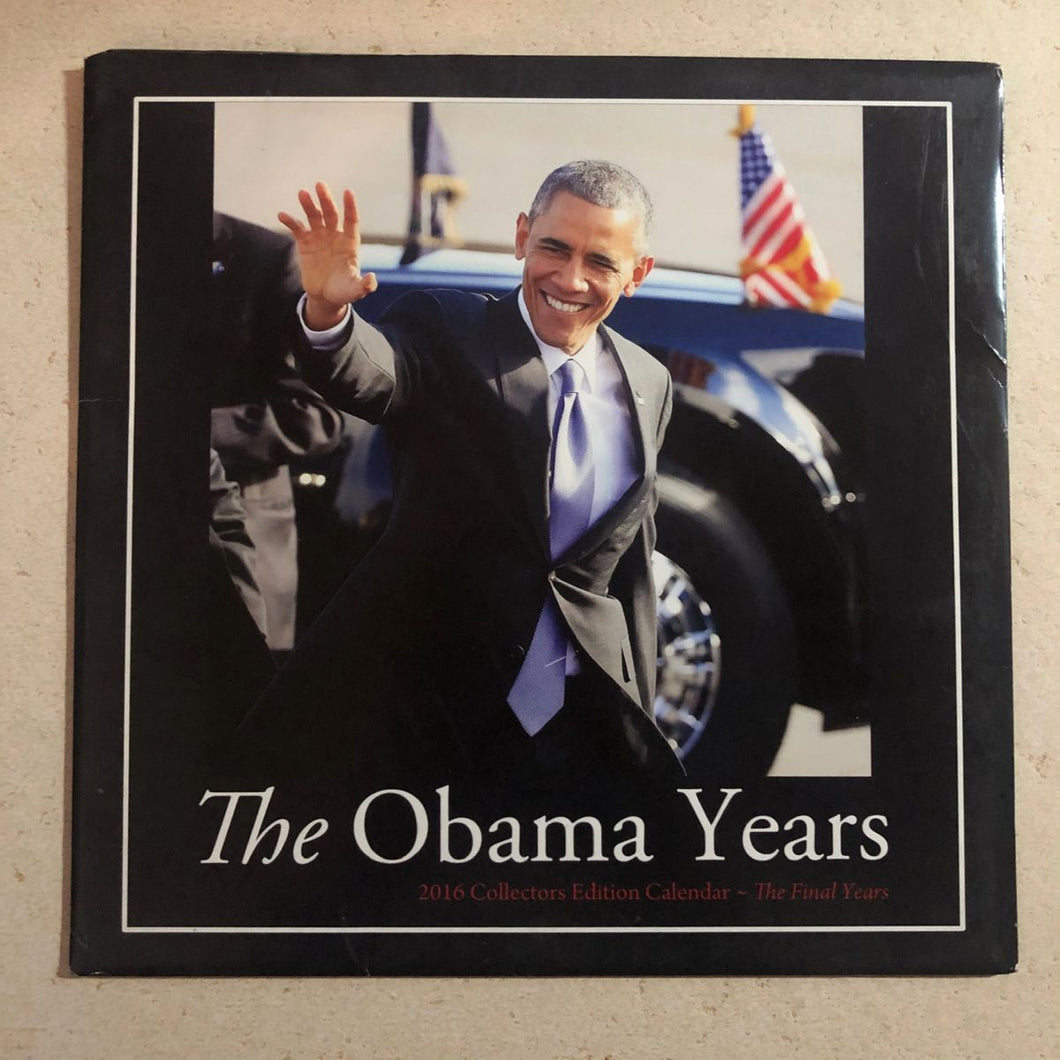The Obama Years: The Final Years - 2016 Edition