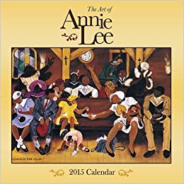 2015 The Art of Annie Lee Calendar