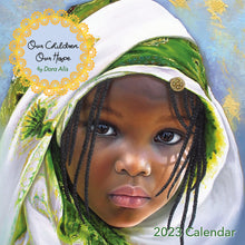 Load image into Gallery viewer, 2023 Our Children, Our Hope Wall Calendar - Dora Alis
