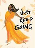 Just Keep Going Magnet Cidne Wallace