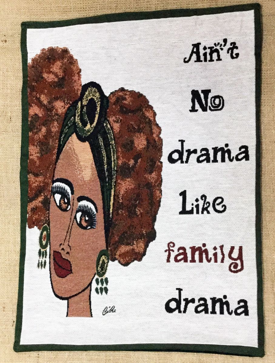 Ain't No Drama Tapestry