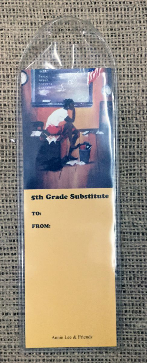 5th Grade Substitute Bookmark By Annie Lee