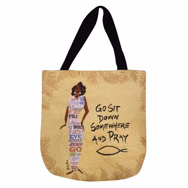 Go Sit Down Somewhere And Pray Woven Tote Bag