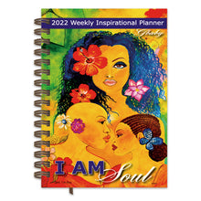 Load image into Gallery viewer, 2022 I Am Soul Weekly Inspirational Planner by Sylvia “Gbaby” Cohen

